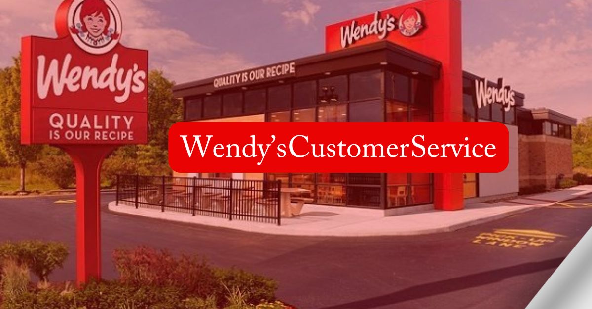 Wendy's Customer Service